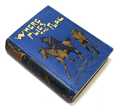 Lot 341 - Where Flies the Flag by Henry Harbour with six...