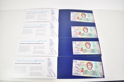 Lot 237 - Four George Best commemorative £5 banknotes,...