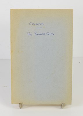 Lot 101 - Galatea by Philip Pullman, a pre binding copy...