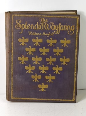Lot 175 - The Splendid Wayfairing by Haldane Macfall,...